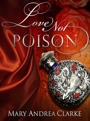 cover image of Love Not Poison